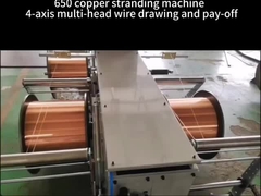 650 copper stranding machine + 4-axis multi-head wire drawing and pay-off